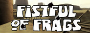 Fistful of Frags